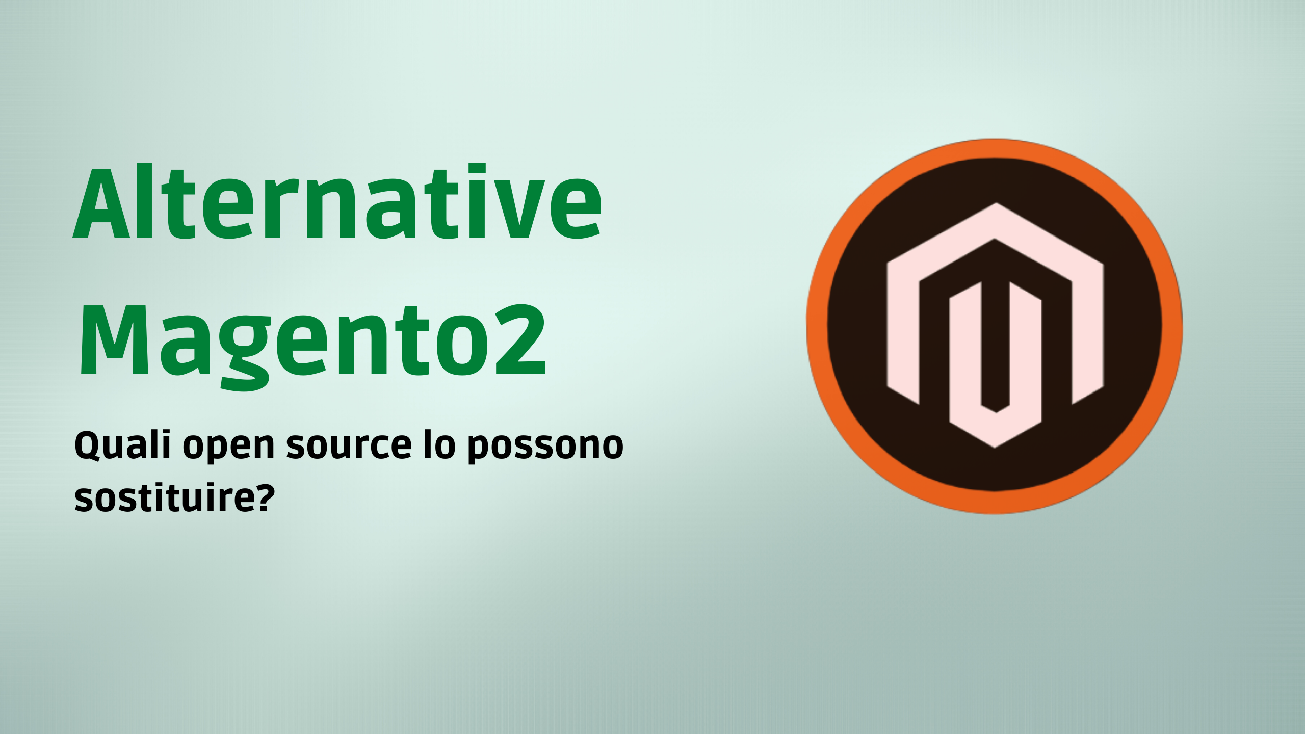 Alternative (open source) a Magento2